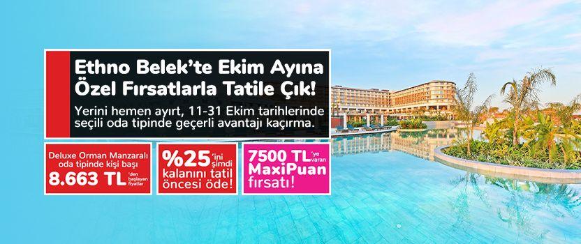 Ethno Belek'te avantajlı tatil fırsatını yakala!